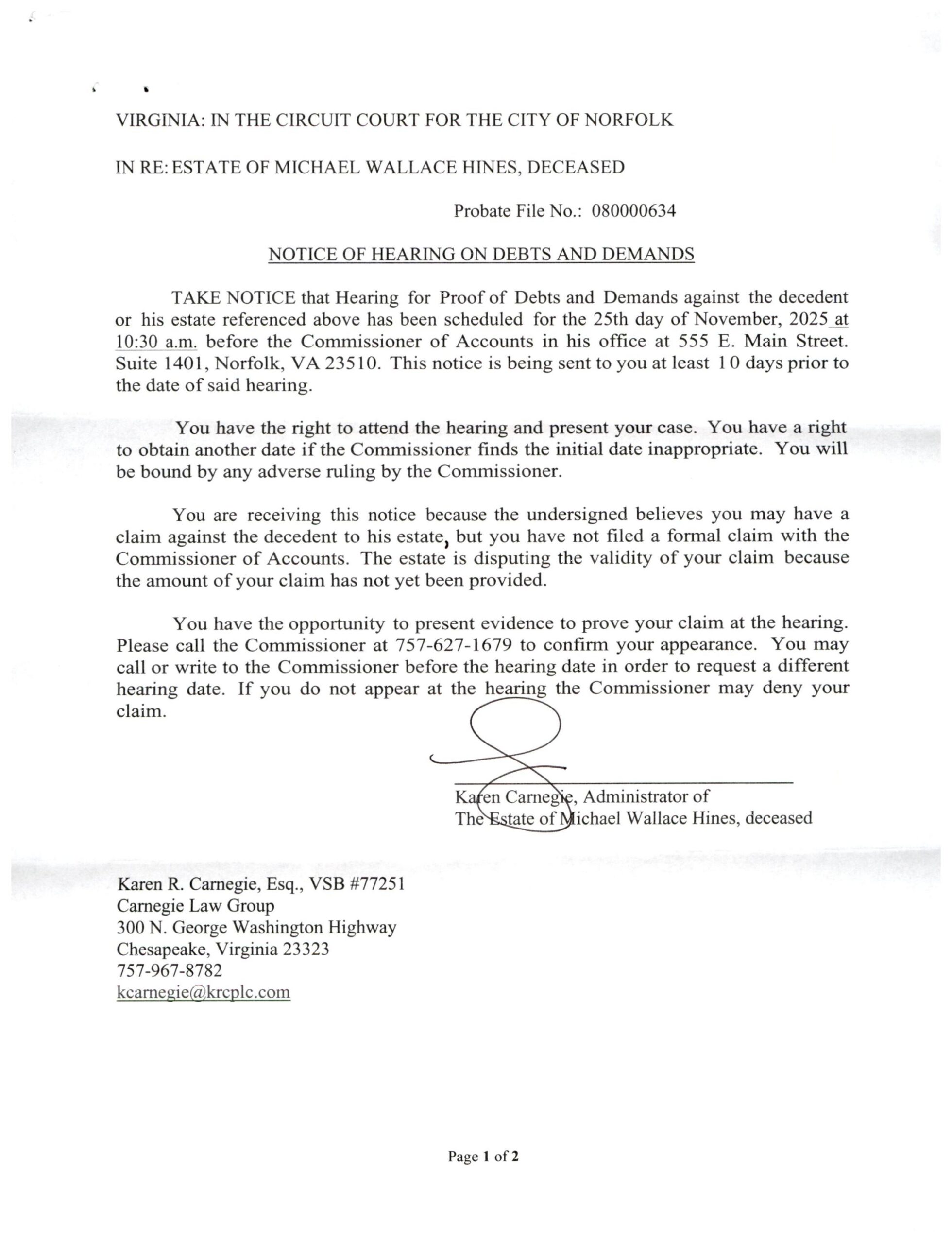 Notice of Hearing on Debts and Demands