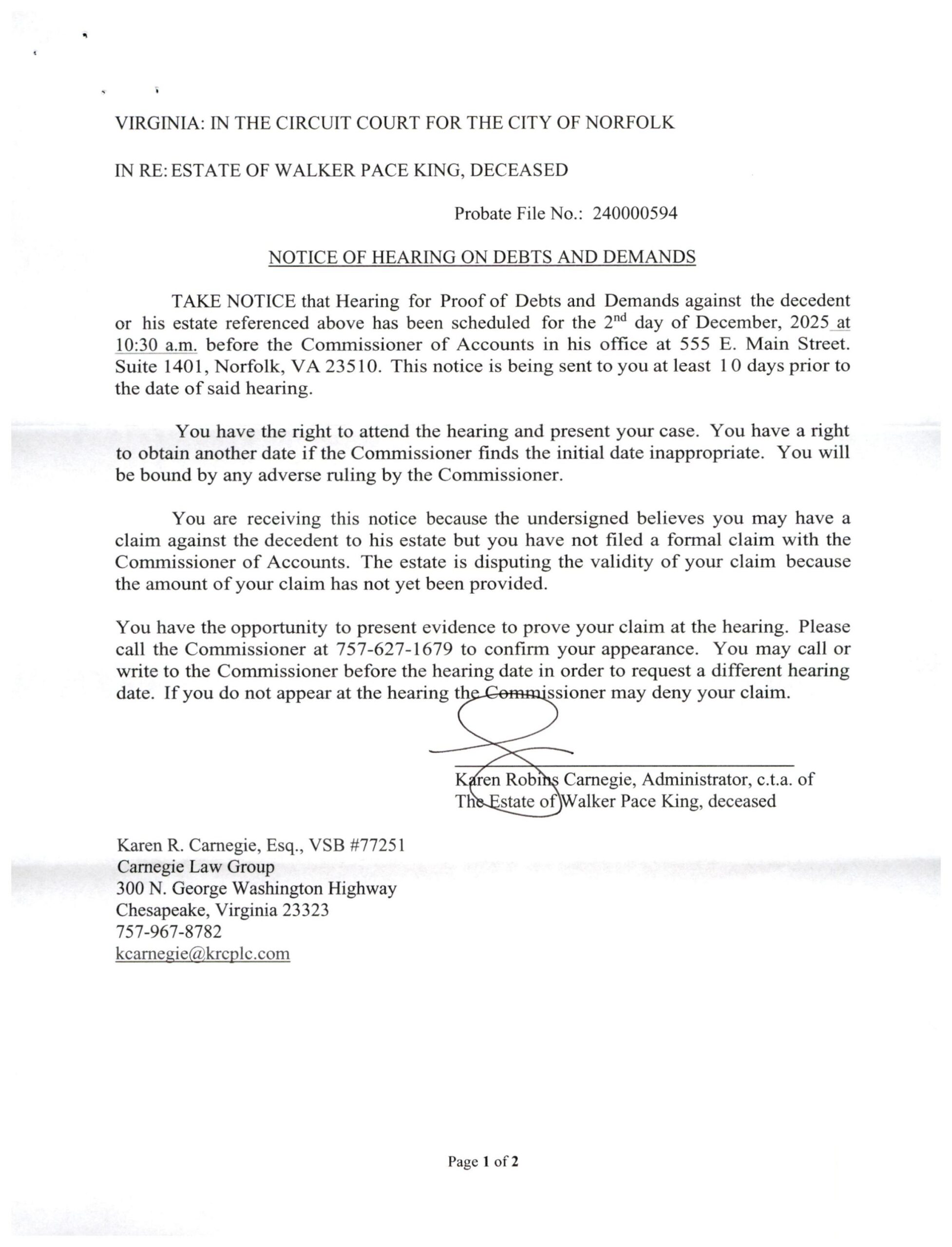 Notice of Hearing on Debts and Demands