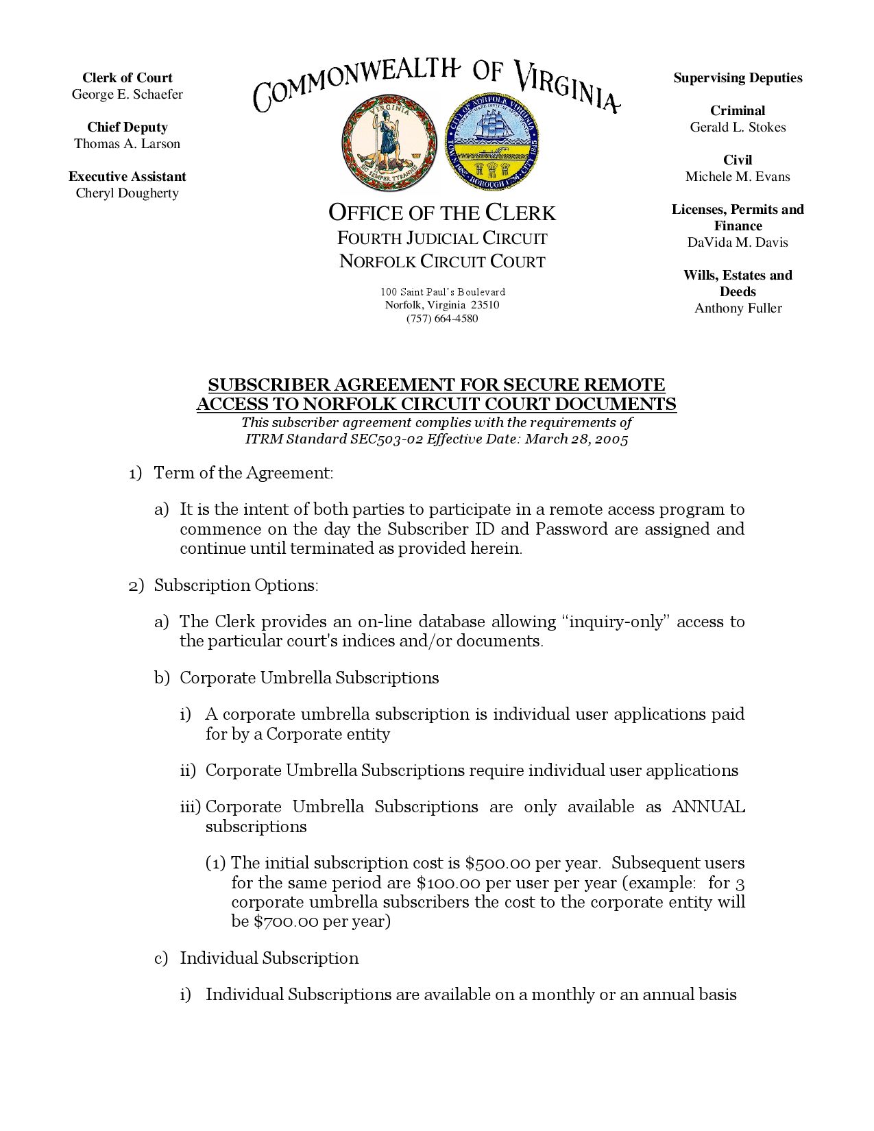 SUBSCRIBER AGREEMENT FOR SECURE REMOTE