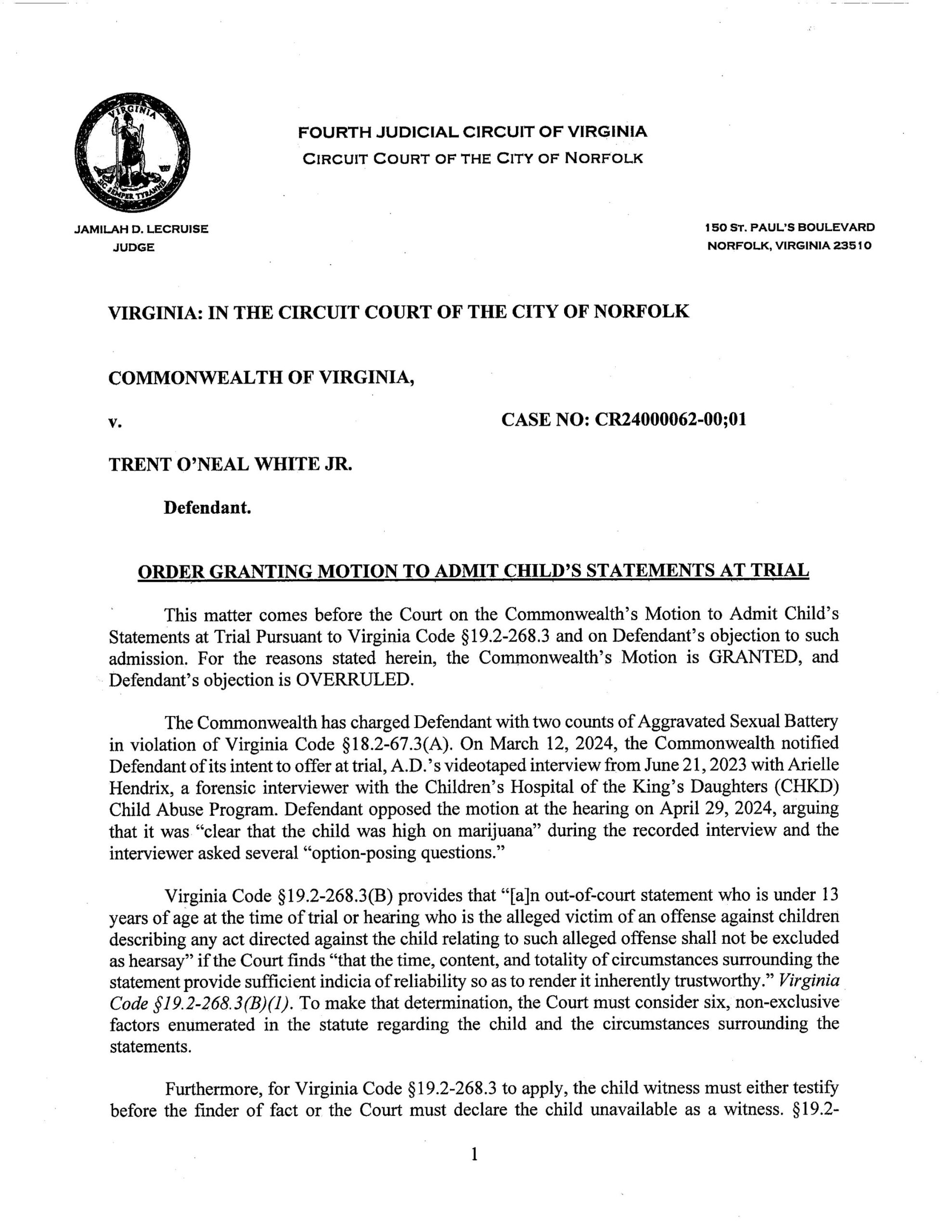 Commonwealth of Virginia v. Trent O’Neal White, Jr.