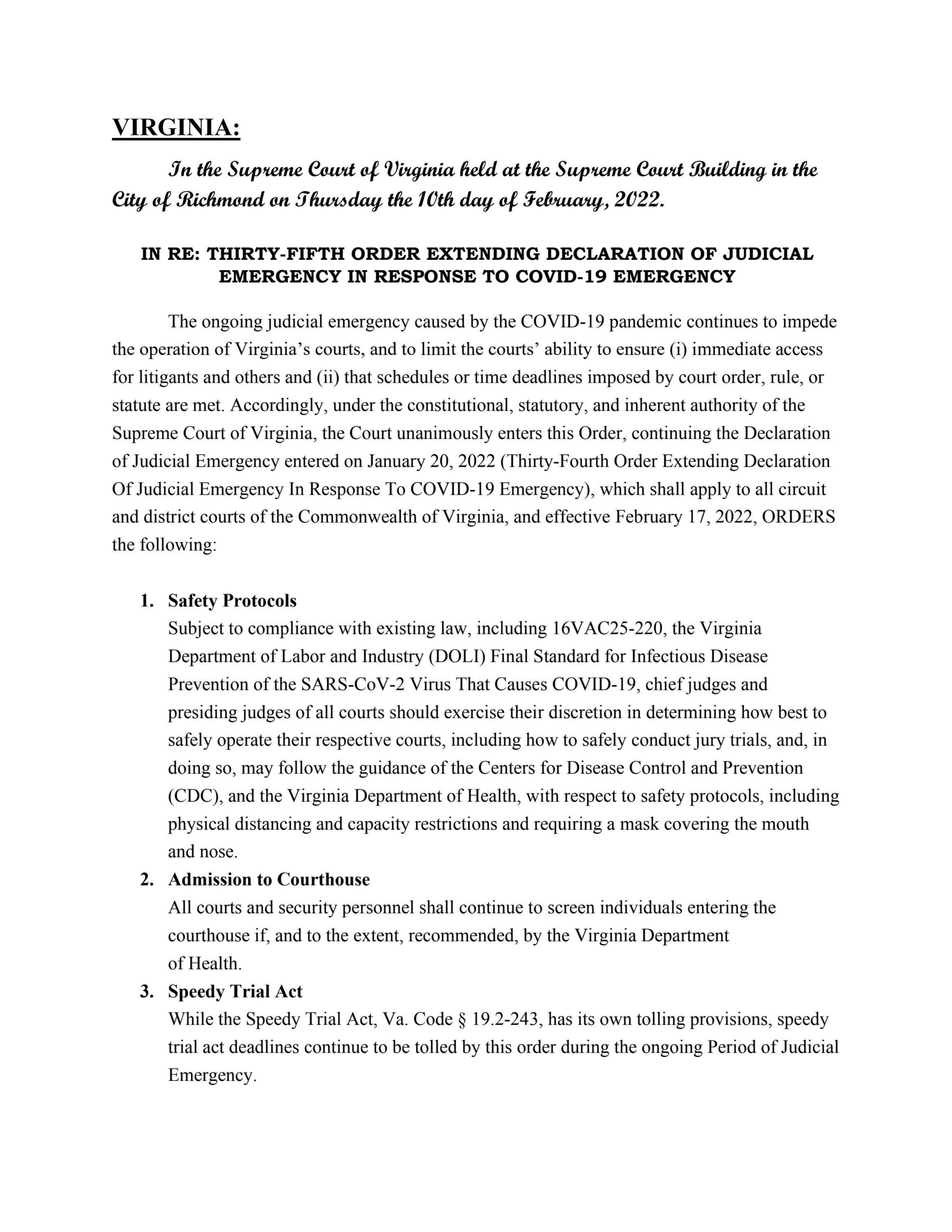 THIRTY-FIFTH ORDER EXTENDING DECLARATION OF JUDICIAL
EMERGENCY IN RESPONSE TO COVID-19 EMERGENCY